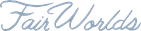 Fair Worlds